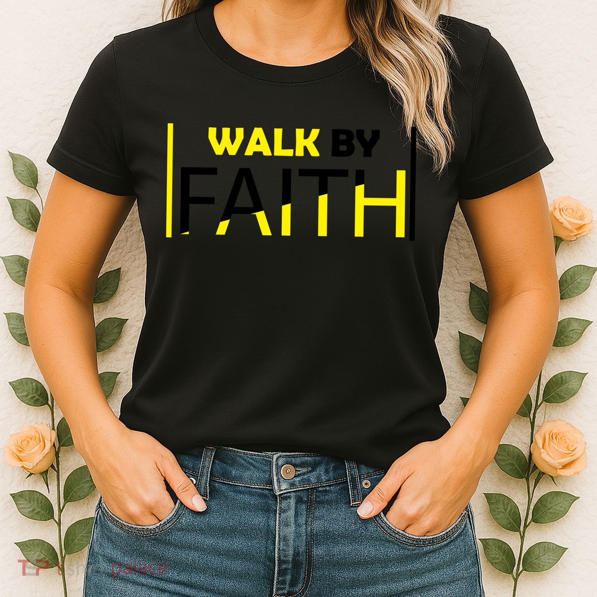 Walk By Faith Women's T-Shirt