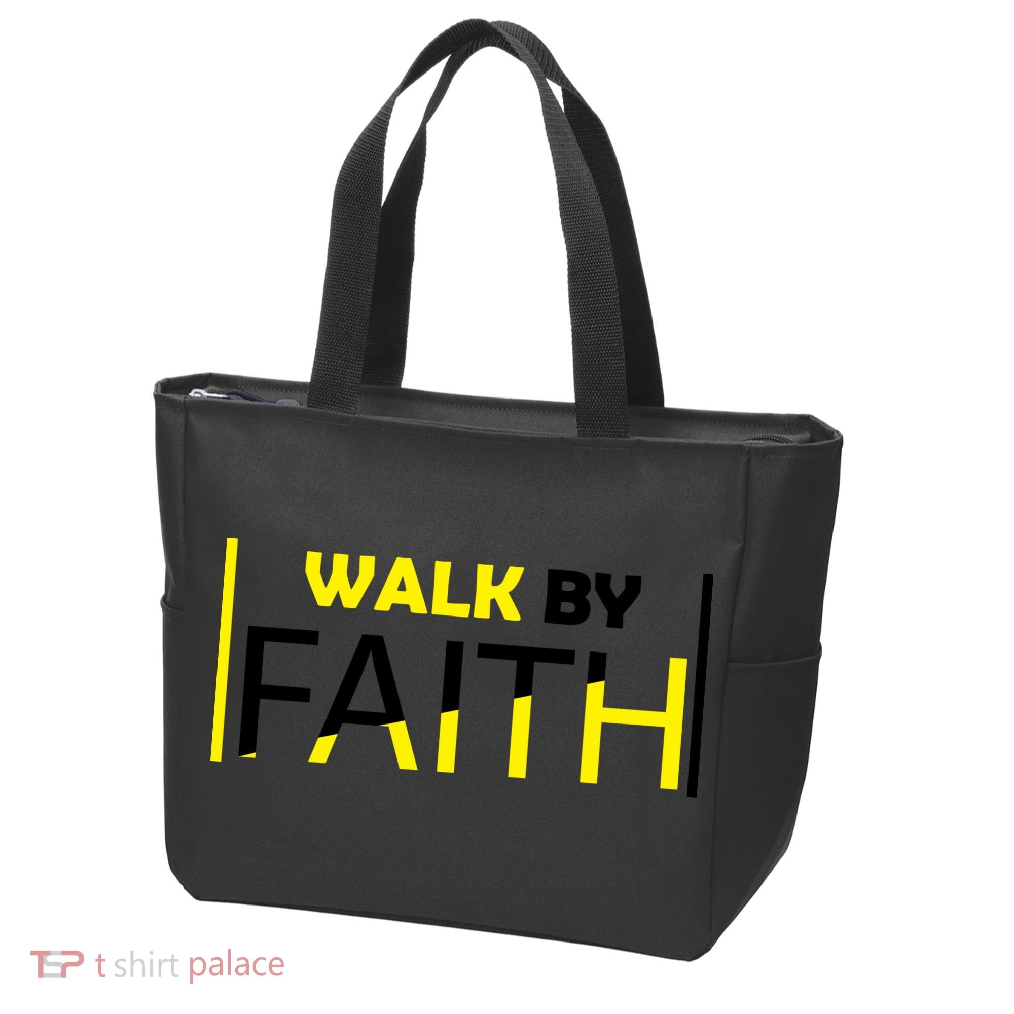 Walk By Faith Tote Bag