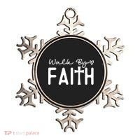 Walk By Faith , Faith T Ornament thumb 0