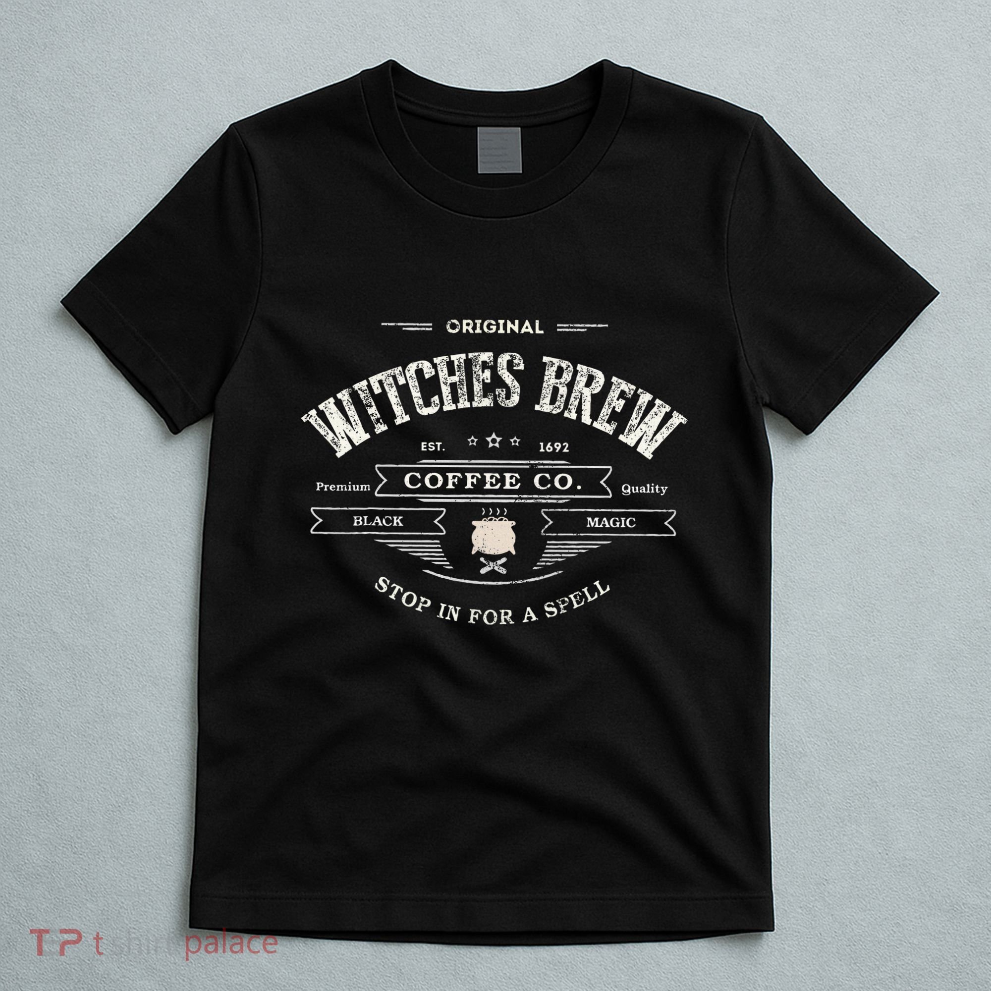 Witches Brew Funny 1692 Coffee Company Black Magic Co T-Shirt