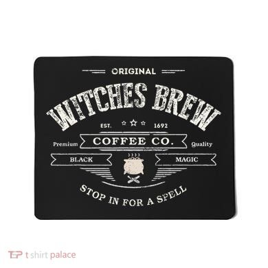 Witches Brew Funny 1692 Coffee Company Black Magic Co Mousepad