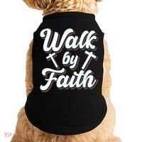 Walk By Faith T Doggie Tank thumb 0
