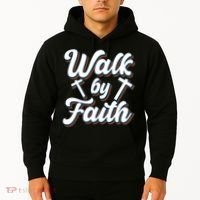 Walk By Faith T Hoodie thumb 2