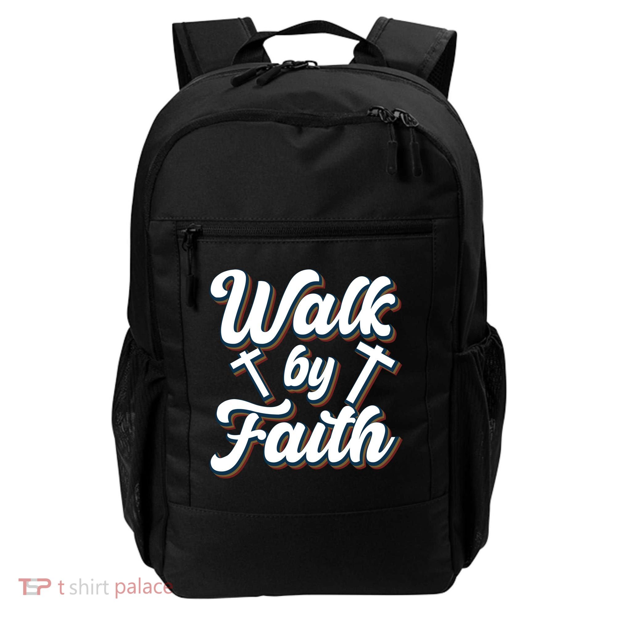 Walk By Faith T Backpack