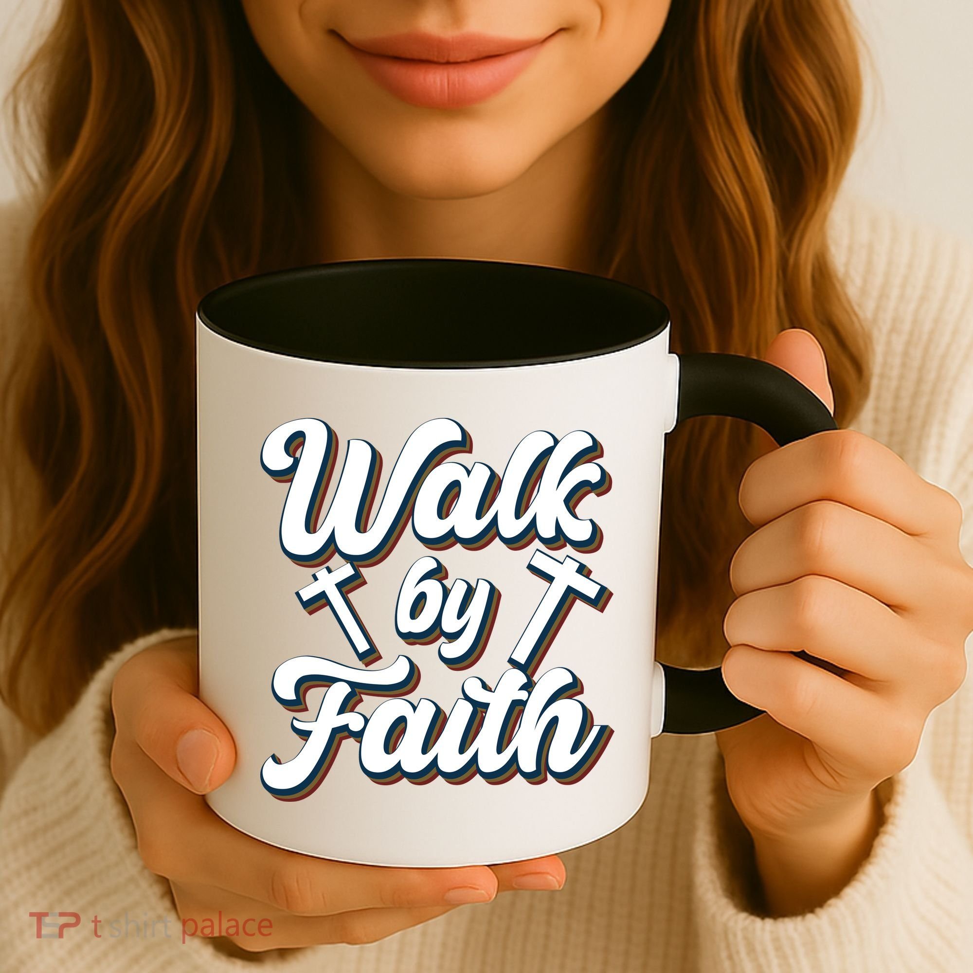 Walk By Faith T Coffee Mug