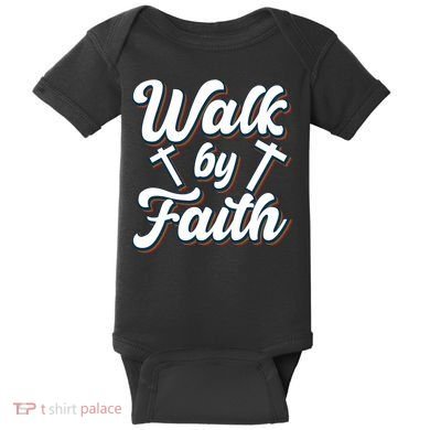 Walk By Faith T Baby Bodysuit