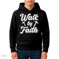 Walk By Faith T Kids Hoodie thumb 4