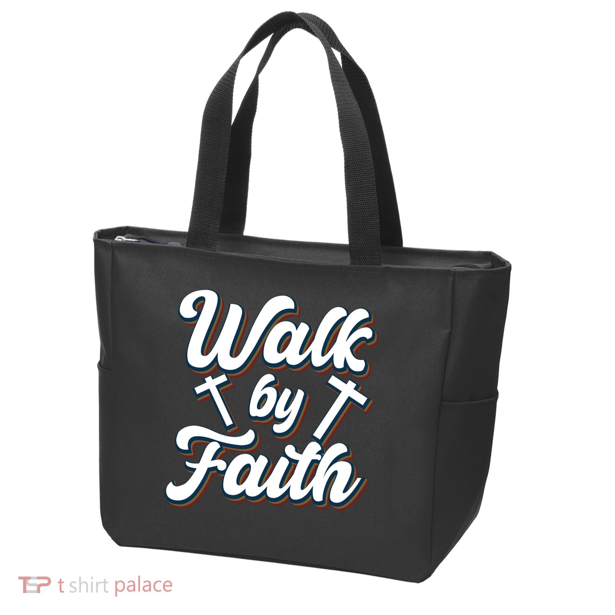 Walk By Faith T Tote Bag