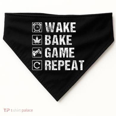 Wake Bake Game Repeat Video Game Weed Smoker Pot Gift USA-Made Doggie Bandana