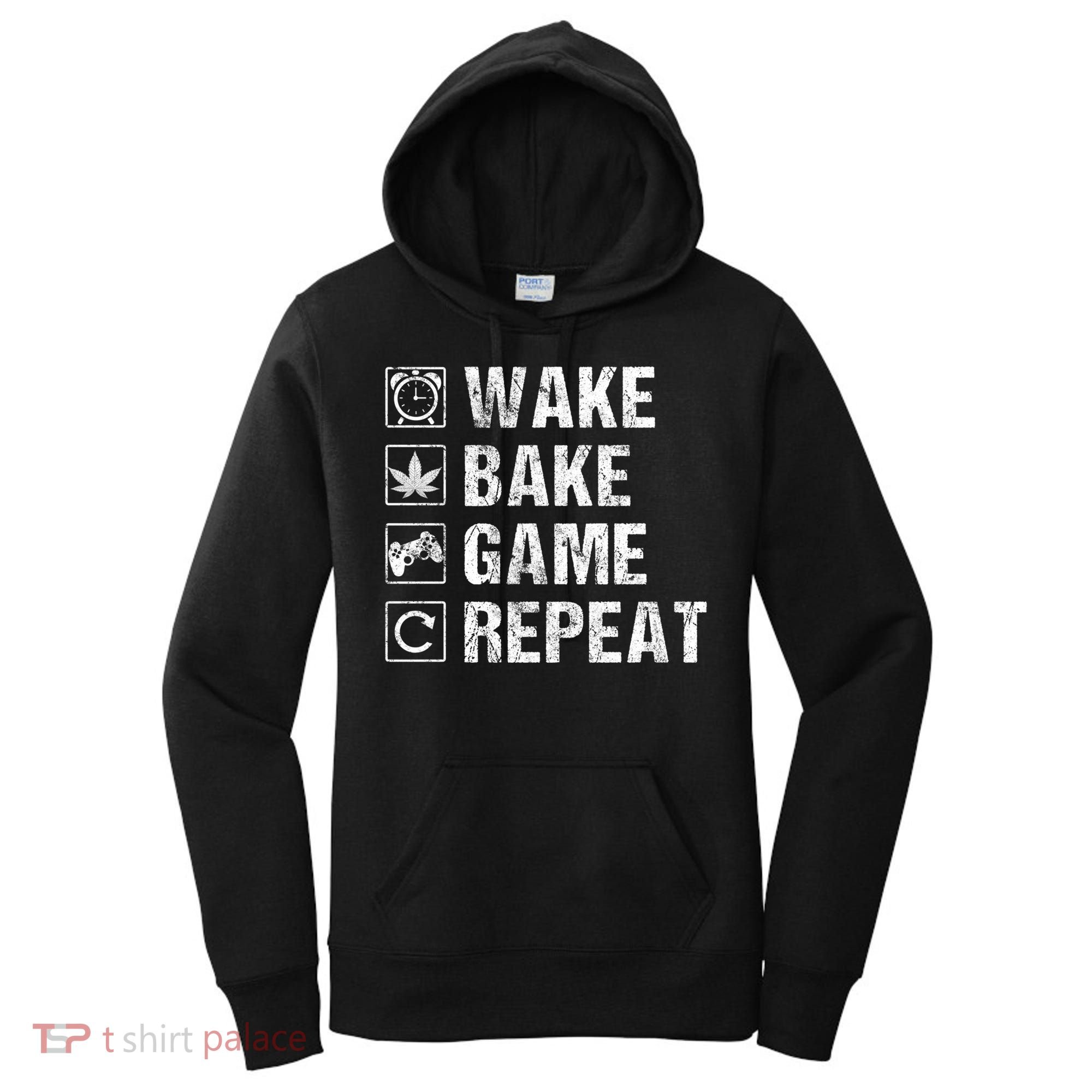 Wake Bake Game Repeat Video Game Weed Smoker Pot Gift Women's Hoodie
