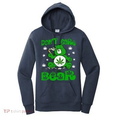 Weed Bear Herb Bear Don't Care Funny Bear Marijuana Cannabis Women's Hoodie