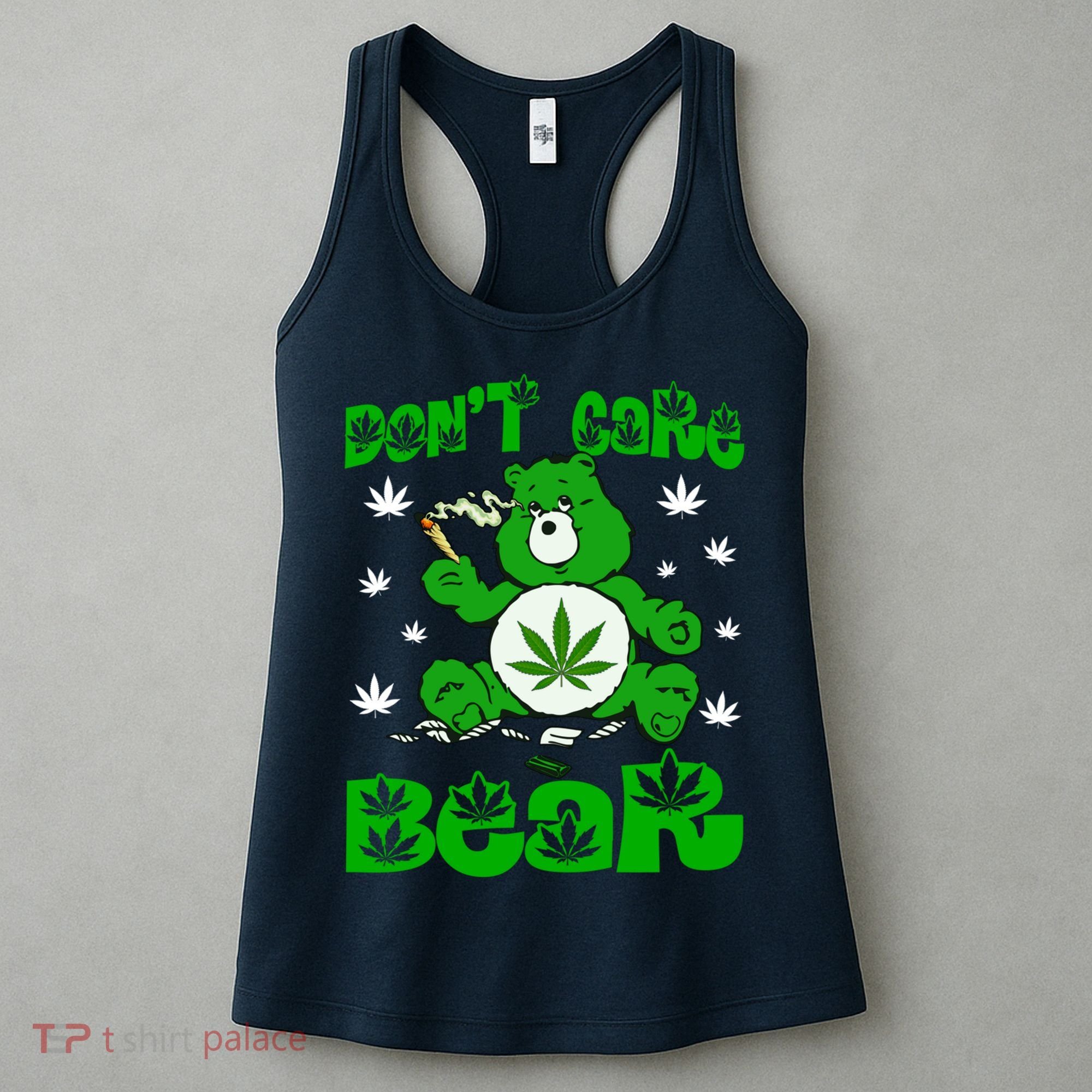 Weed Bear Herb Bear Don't Care Funny Bear Marijuana Cannabis Women's Tank Top