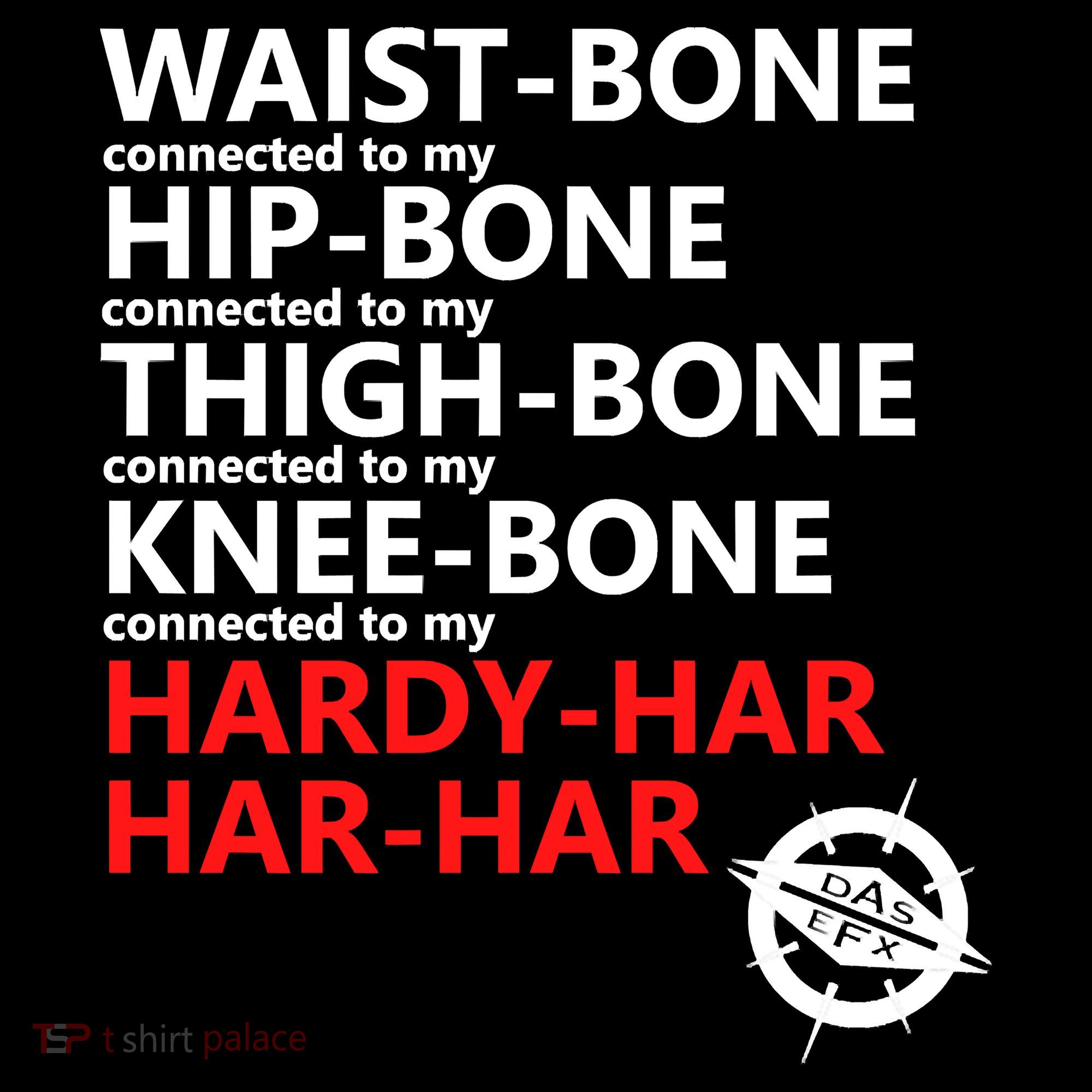 Waist Bones Hip Bones Thigh Bones Knee Bones Hardy Har Har Har Coffee Mug