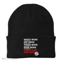 Waist Bones Hip Bones Thigh Bones Knee Bones Hardy Har Har Har Beanie thumb 0