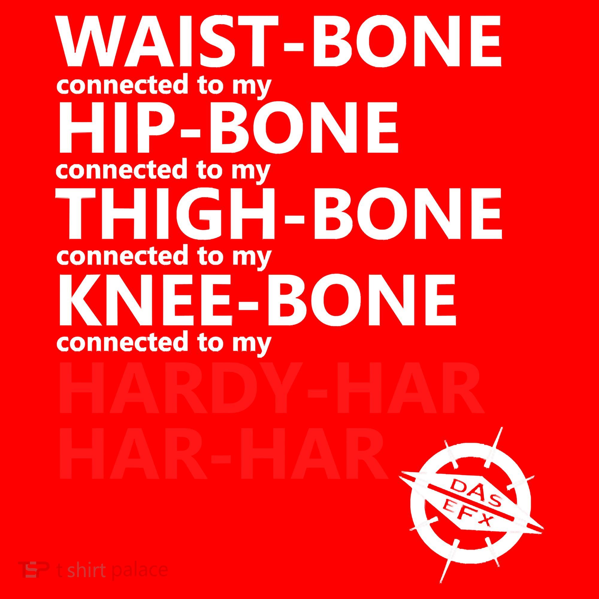 Waist Bones Hip Bones Thigh Bones Knee Bones Hardy Har Har Har Santa Hat