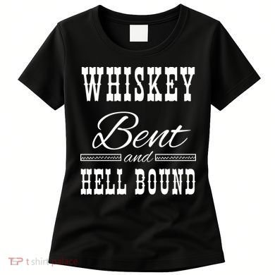 Whiskey Bent Hellbound Women's T-Shirt