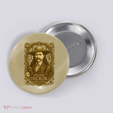 Wild Bill Hickok Button
