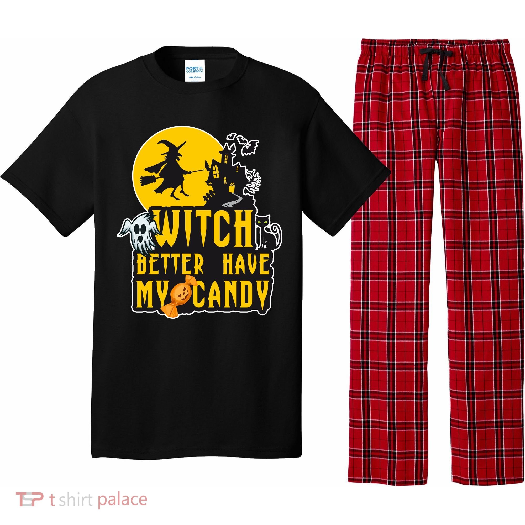 Witch Better Have My Candy Halloween Meaningful Gift Pajama Set