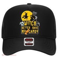 Witch Better Have My Candy Halloween Meaningful Gift Hat thumb 0