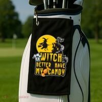 Witch Better Have My Candy Halloween Meaningful Gift Golf Towel thumb 2