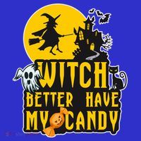 Witch Better Have My Candy Halloween Meaningful Gift Long Sleeve Shirt thumb 2