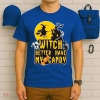 Witch Better Have My Candy Halloween Meaningful Gift T-Shirt thumb 6