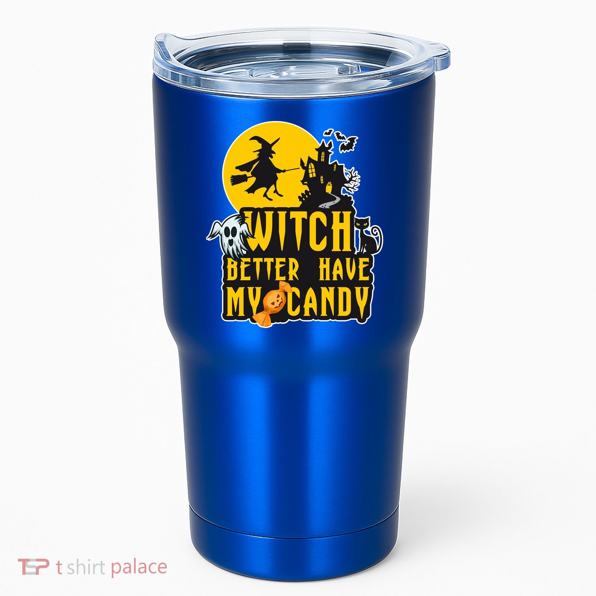Witch Better Have My Candy Halloween Meaningful Gift Tumbler