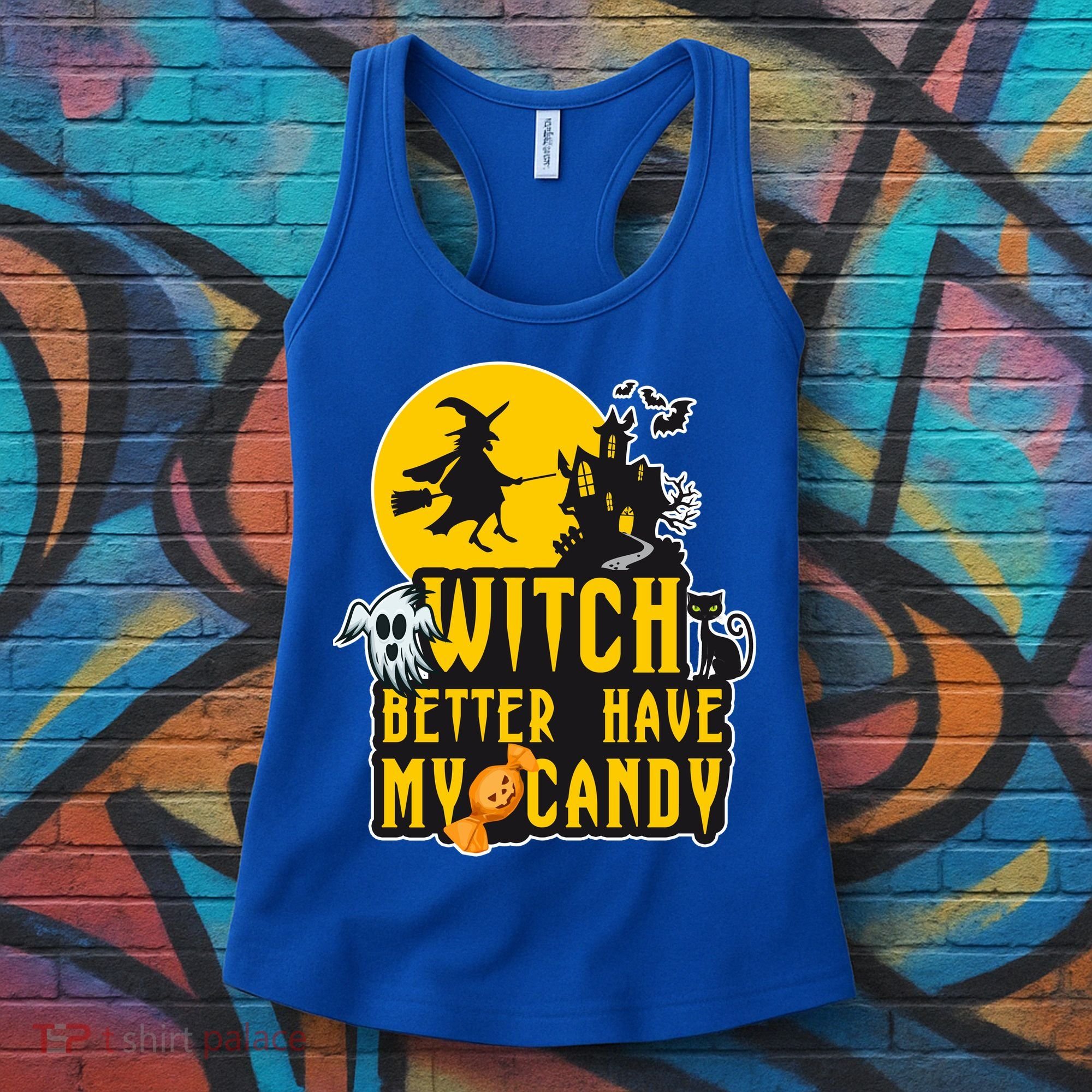 Witch Better Have My Candy Halloween Meaningful Gift Women's Tank Top