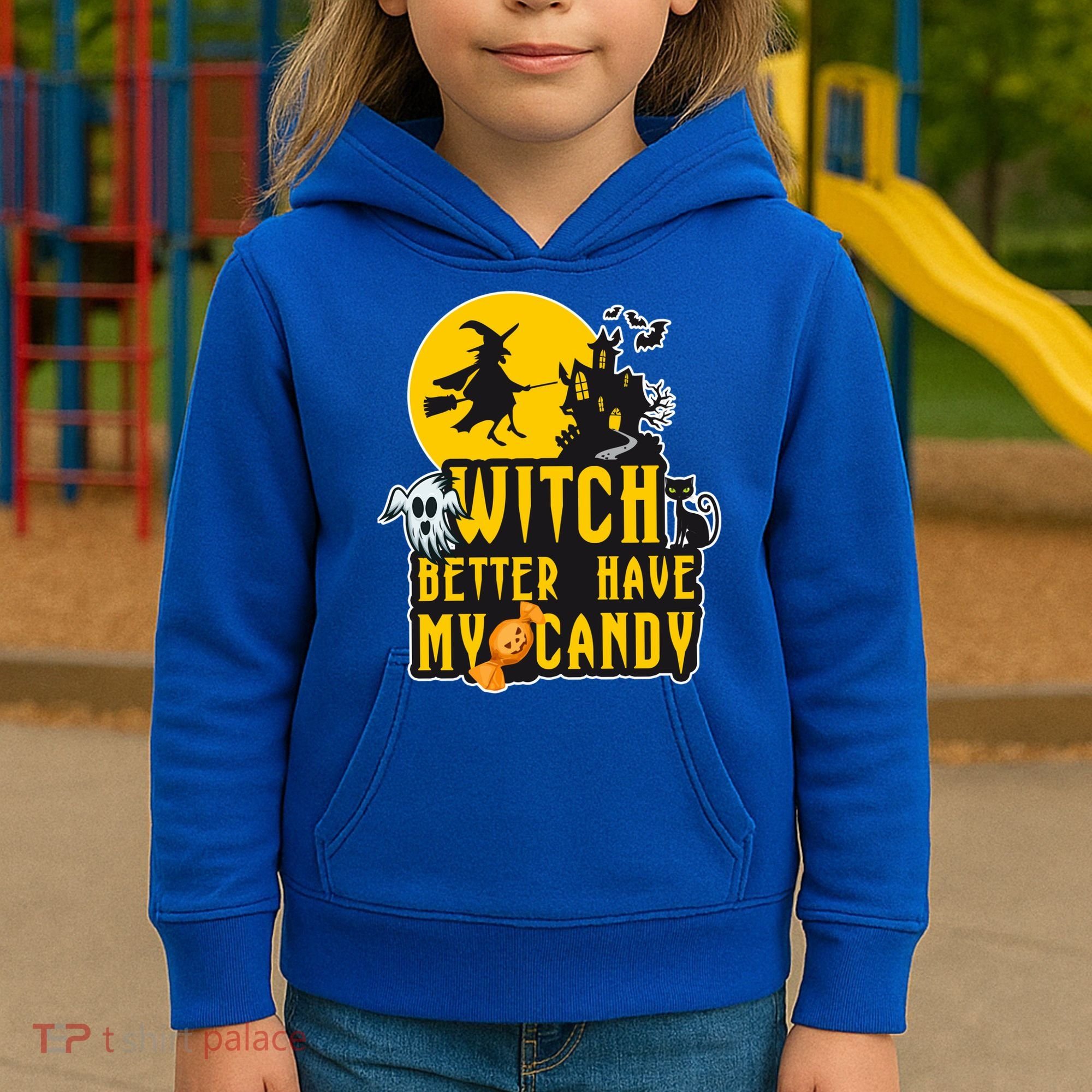Witch Better Have My Candy Halloween Meaningful Gift Kids Hoodie