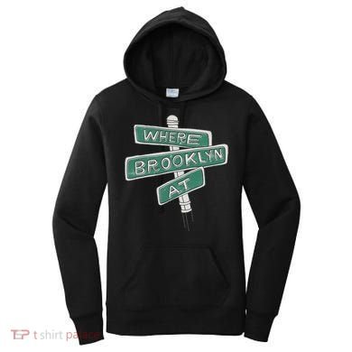 Where Brooklyn Is Women's Hoodie