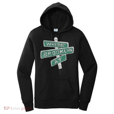 Where Brooklyn Is Women's Hoodie