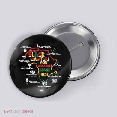 Without Black Inventors You Wouldnt Have These Important Inventions Button