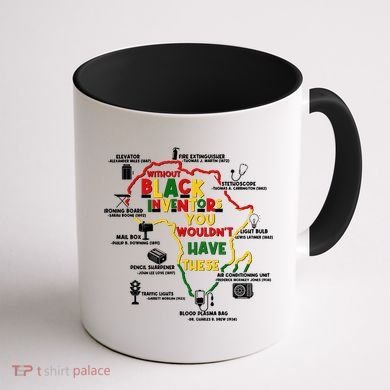 Without Black Inventors You Wouldnt Have These Important Inventions Coffee Mug back