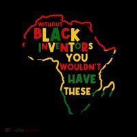 Without Black Inventors You Wouldnt Have These Important Inventions Coffee Mug thumb 5