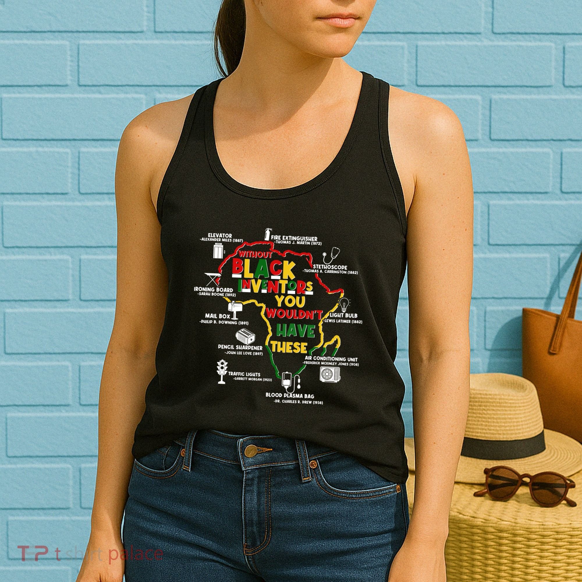 Without Black Inventors You Wouldnt Have These Important Inventions Women's Tank Top