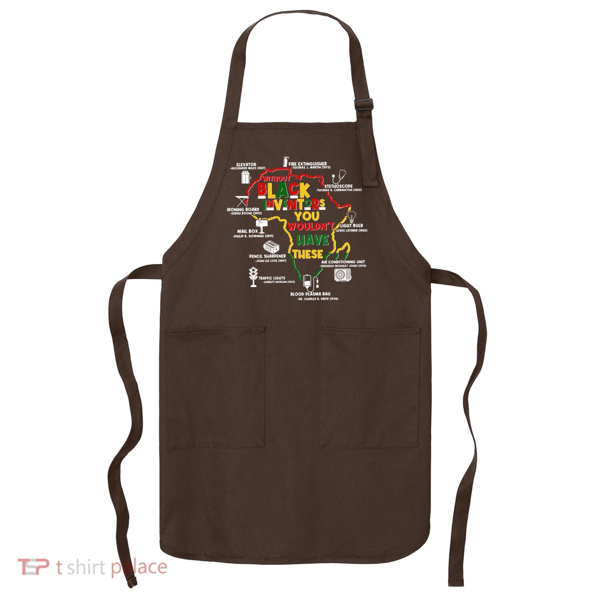 Without Black Inventors You Wouldnt Have These Important Inventions Apron