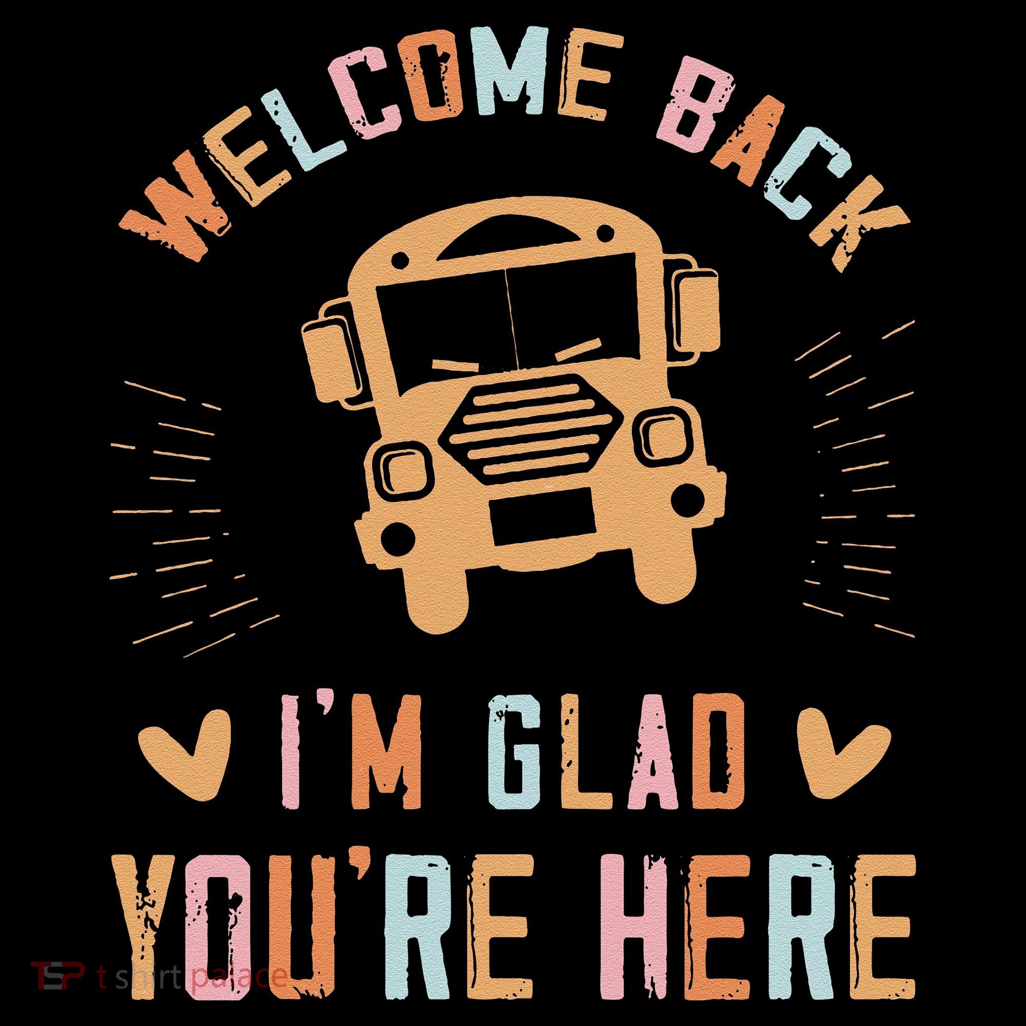 Welcome Back IM Glad YouRe Here Teacher Women's Hoodie
