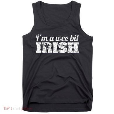 Wee Bit Irish Funny Irish Heritage St Paddys Tank Top
