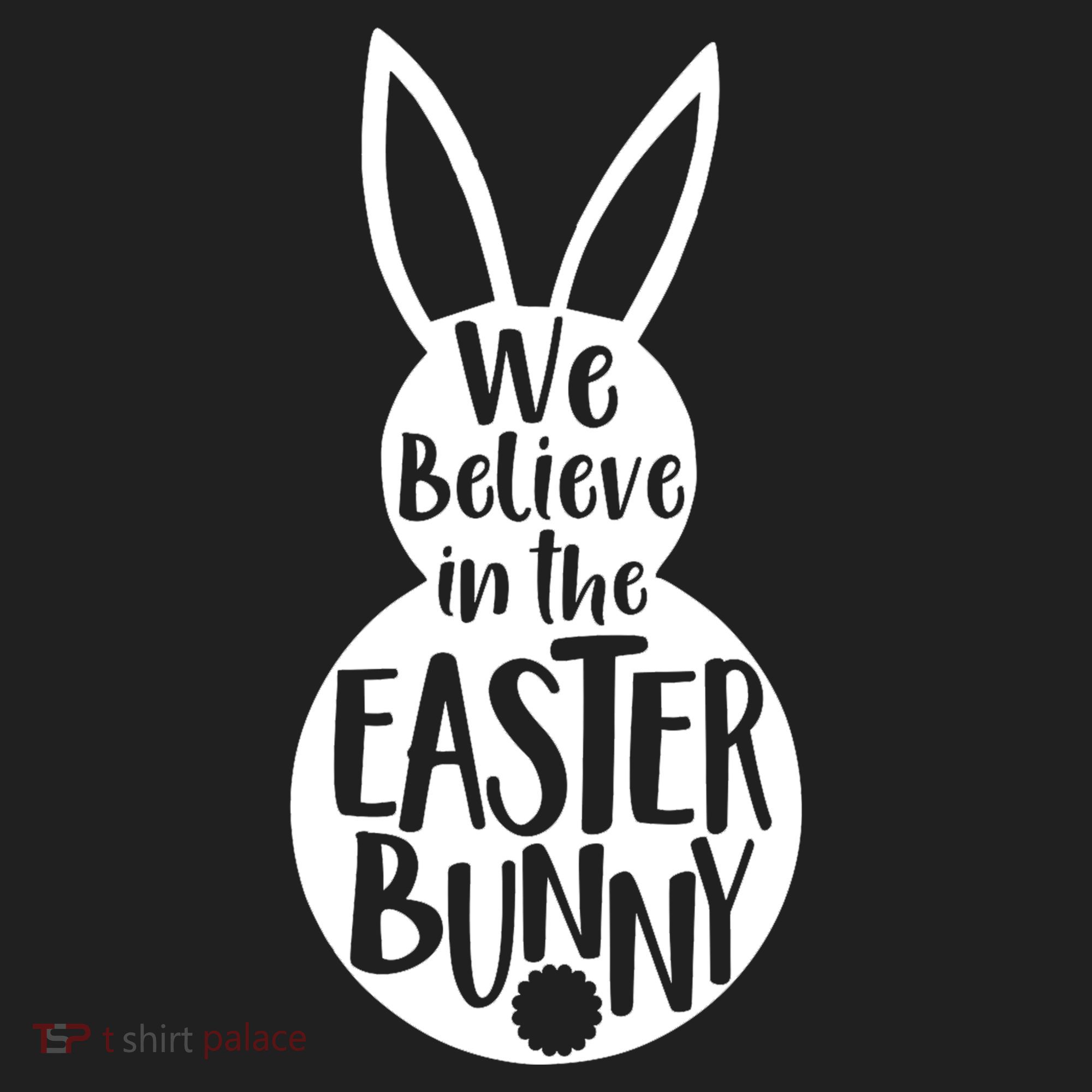 We Believe In The Easter Bunny Women's Sweatshirt