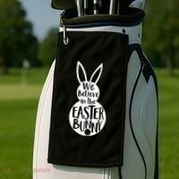 We Believe In The Easter Bunny Golf Towel thumb 2