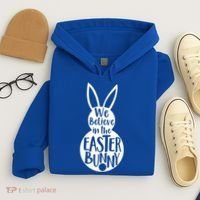 We Believe In The Easter Bunny Hoodie thumb 4