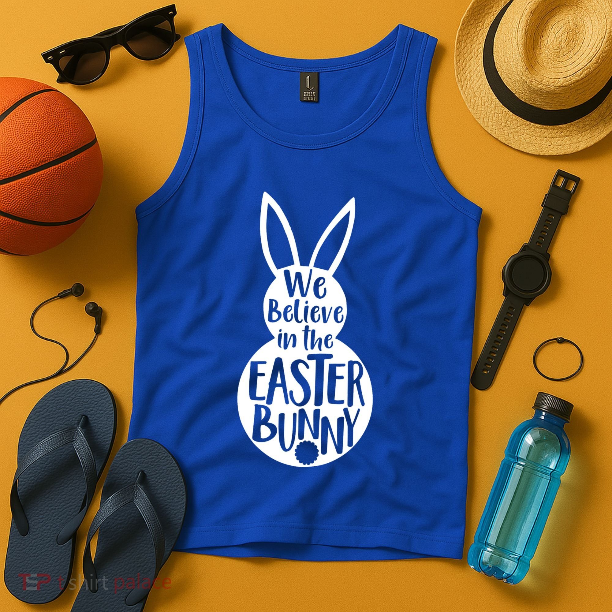 We Believe In The Easter Bunny Tank Top