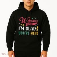 Welcome Back IM Glad YouRe Here Teacher Back To School Hoodie thumb 2