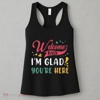 Welcome Back IM Glad YouRe Here Teacher Back To School Women's Tank Top thumb 3