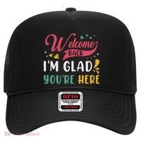 Welcome Back IM Glad YouRe Here Teacher Back To School Hat thumb 0