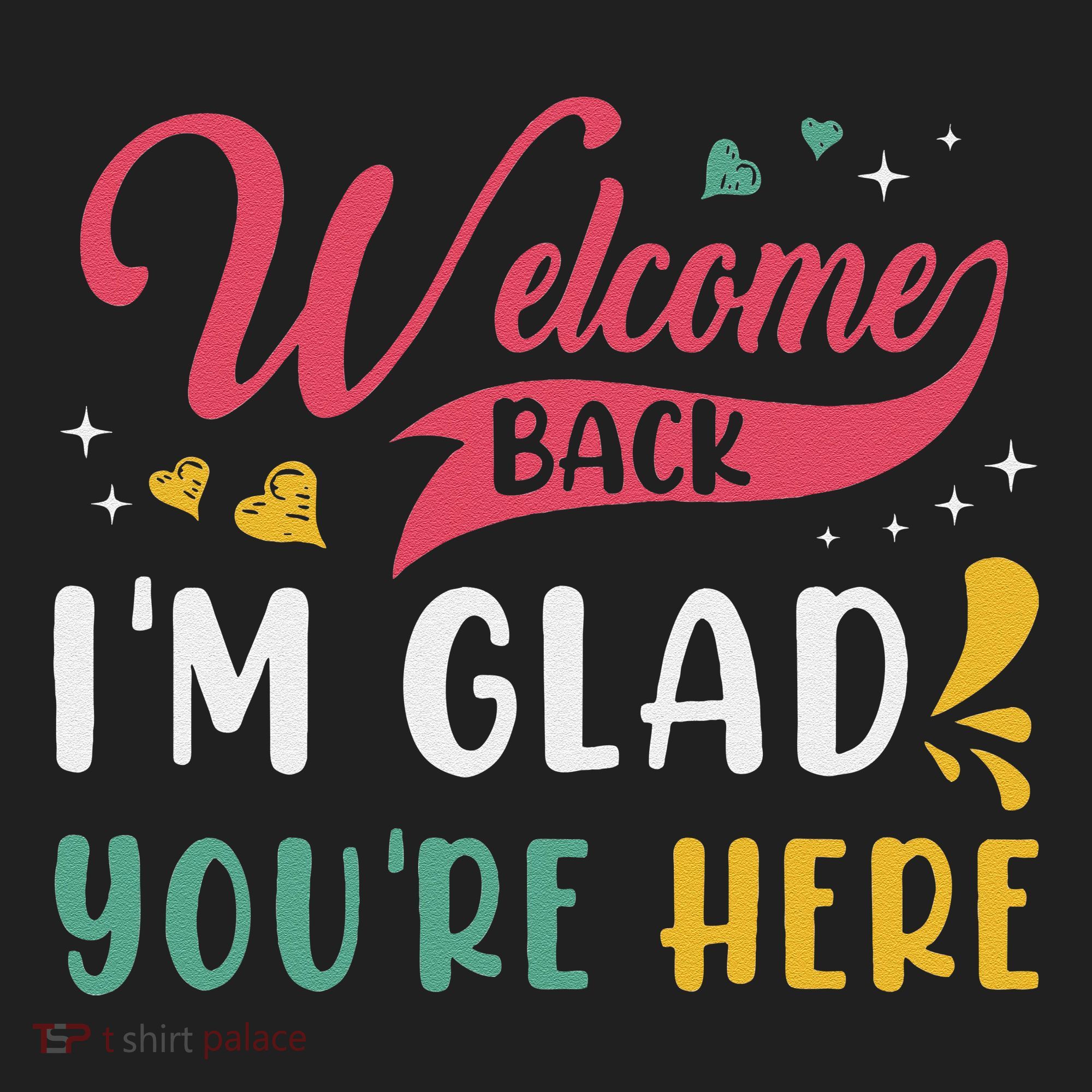 Welcome Back IM Glad YouRe Here Teacher Back To School Golf Towel