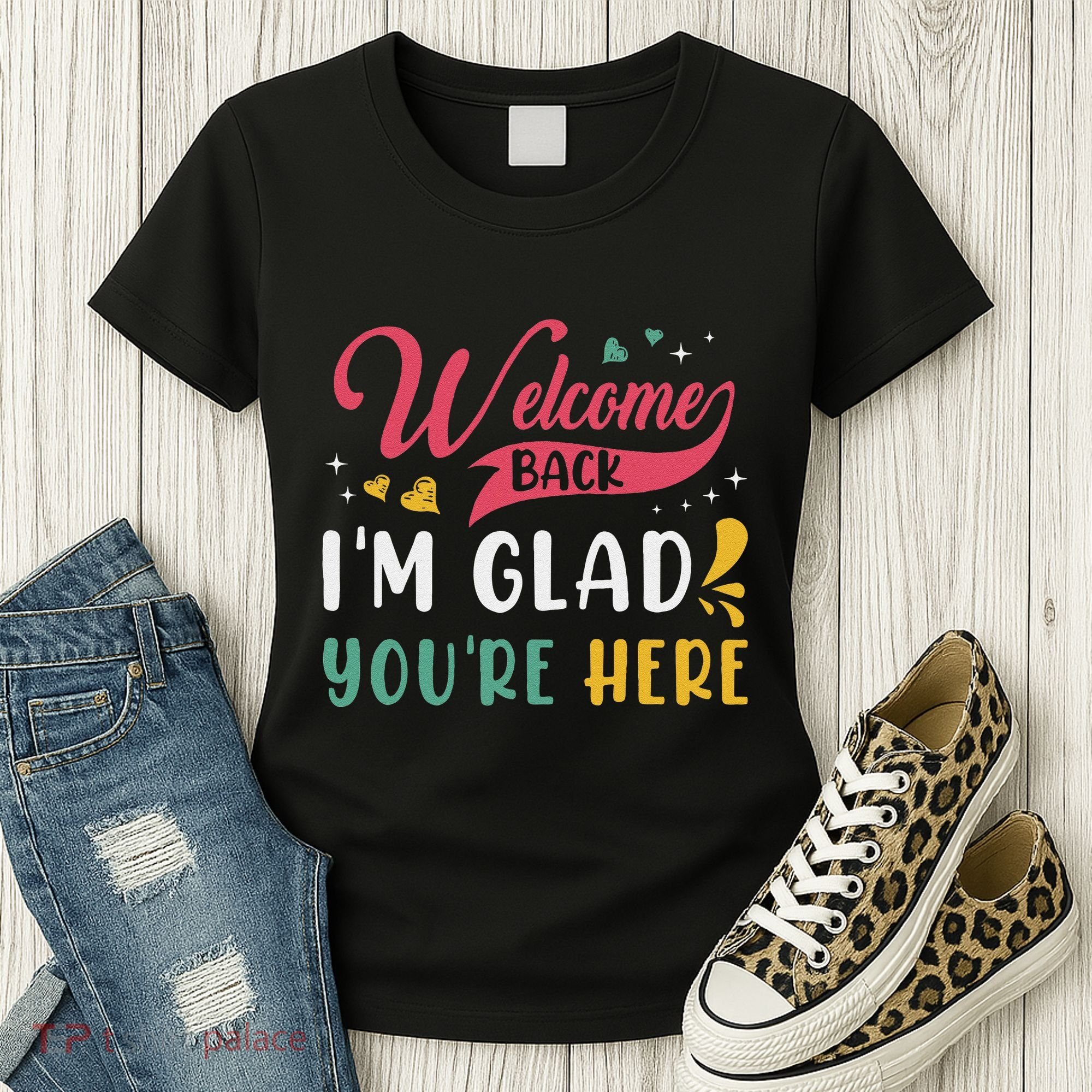 Welcome Back IM Glad YouRe Here Teacher Back To School Women's T-Shirt