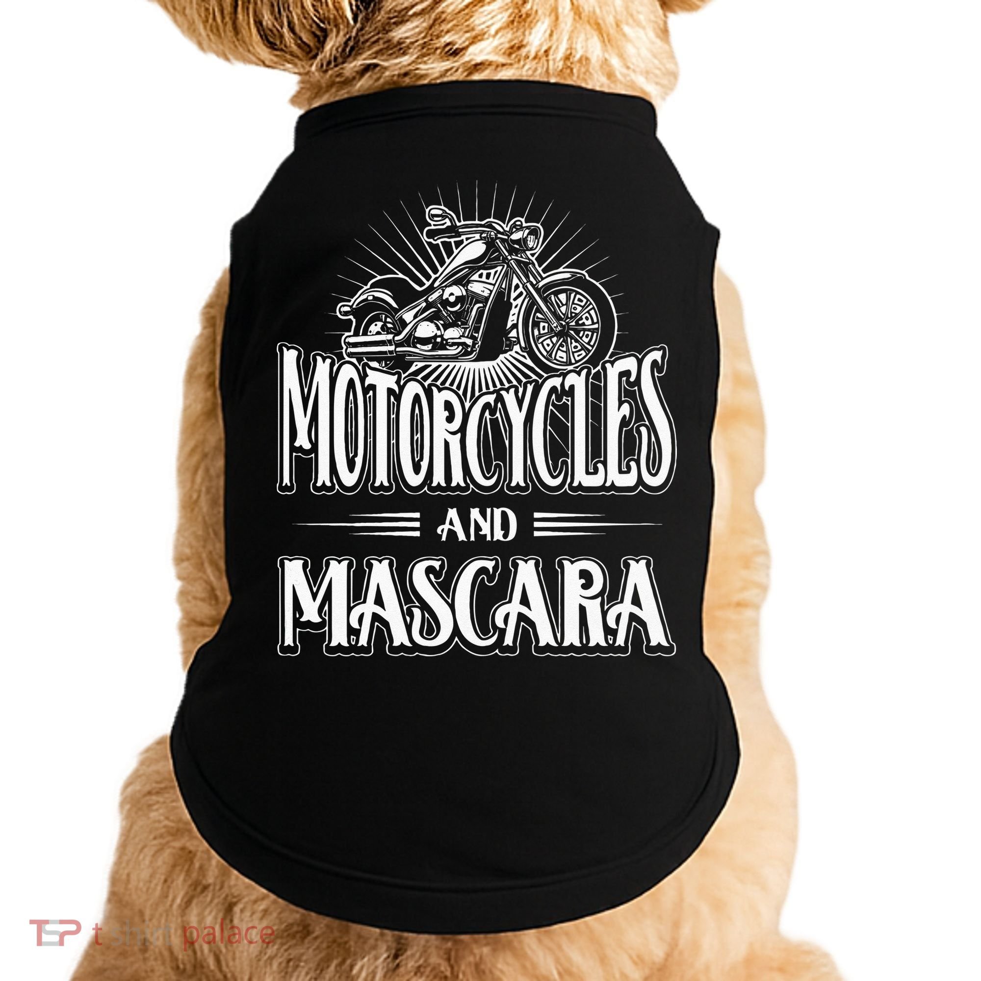 Womens Biker Lifestyle Quotes Motorcycles And Mascara Doggie Tank
