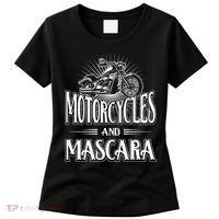 Womens Biker Lifestyle Quotes Motorcycles And Mascara Women's T-Shirt thumb 0