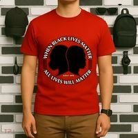 When Black Lives Matter All Lives Will Matter T-Shirt thumb 6